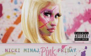 Nicki Minaj Pink Friday Roman Reloaded