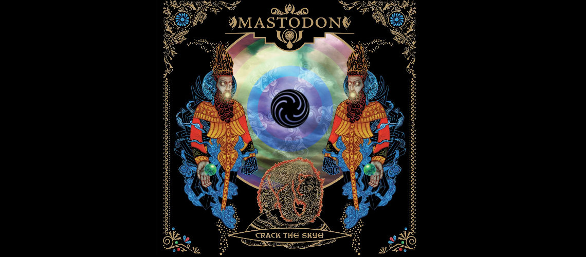 Mastodon, 10 Anos de “Crack The Skye”