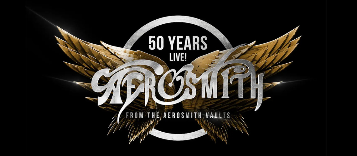 50 YEARS LIVE FROM THE AEROSMITH VAULTS